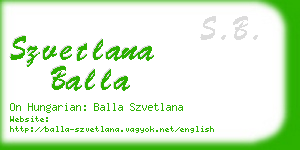 szvetlana balla business card